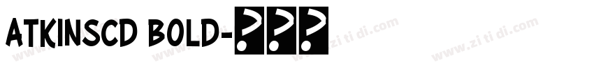 AtkinsCd Bold字体转换